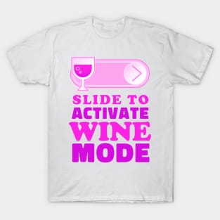 Slide to unlock Wine T-Shirt